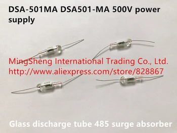 Оригинален нов 100% DSA-501MA DSA501-500 MA захранване стъклена битова тръба 485 клещи скока (индуктор)