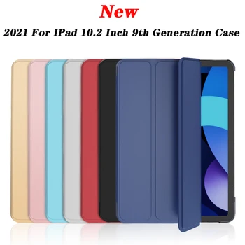 За 2021 Новият iPad 10,2 инча 9-то поколение Калъф Модел A2602 A2603 A2604 A2605 9-ти iPad 10,2 инча 9-то поколение на Седалките Аксесоари